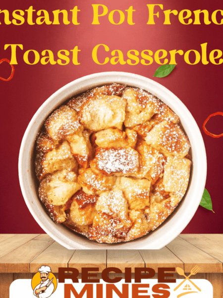 Instant Pot French Toast Recipe