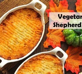 Vegan Shepherd’s Pie